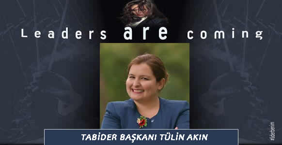 İSTANBUL ÜNİVERSİTESİ LİDERLİK ZİRVESİ NDETABİDER BAŞKANI TÜLİN AKIN DA YER ALACAK